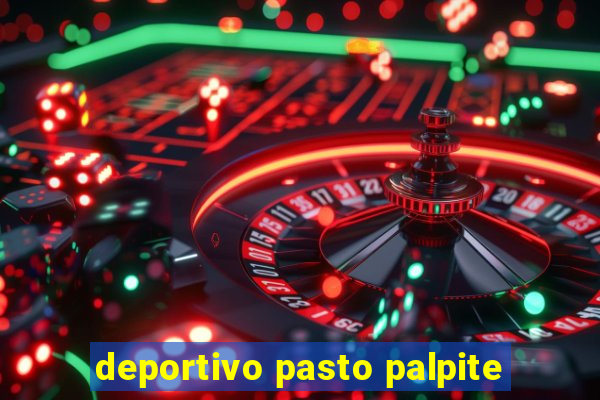 deportivo pasto palpite