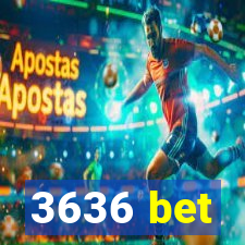 3636 bet