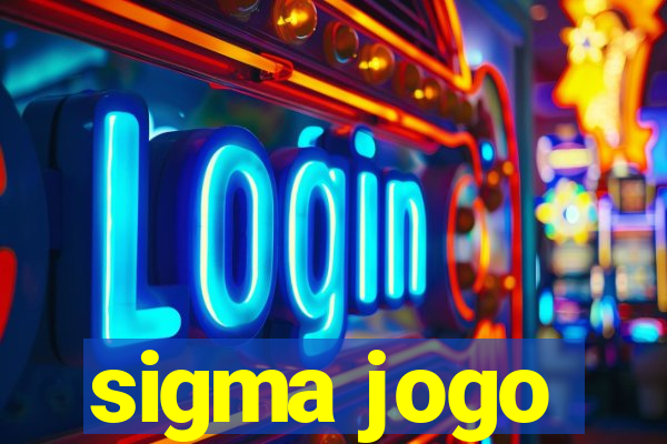 sigma jogo