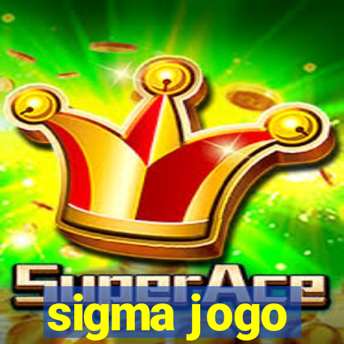 sigma jogo