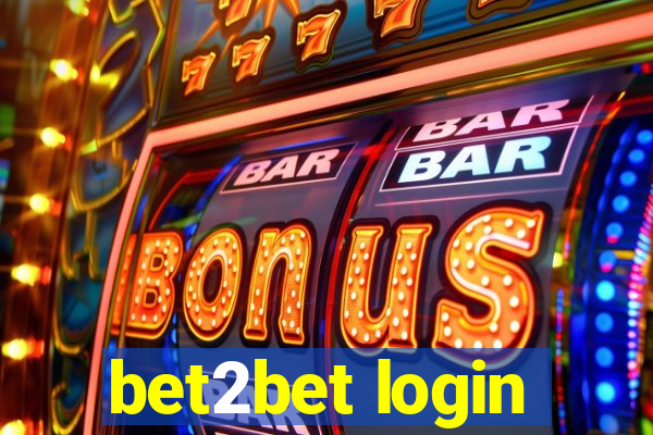 bet2bet login