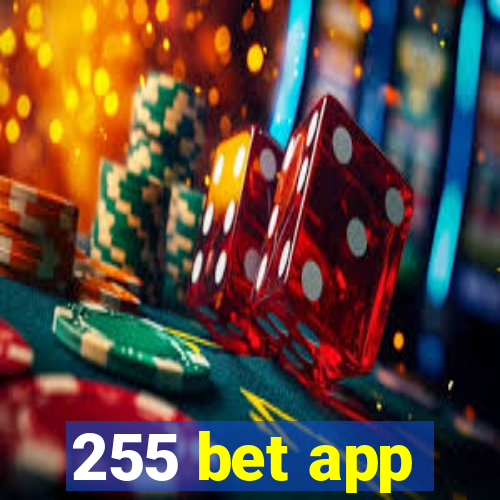 255 bet app