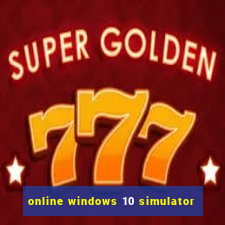 online windows 10 simulator