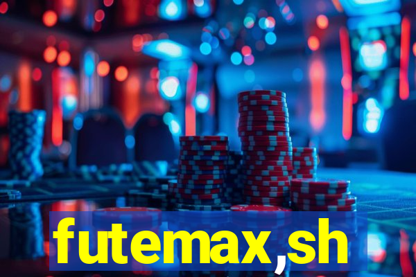 futemax,sh