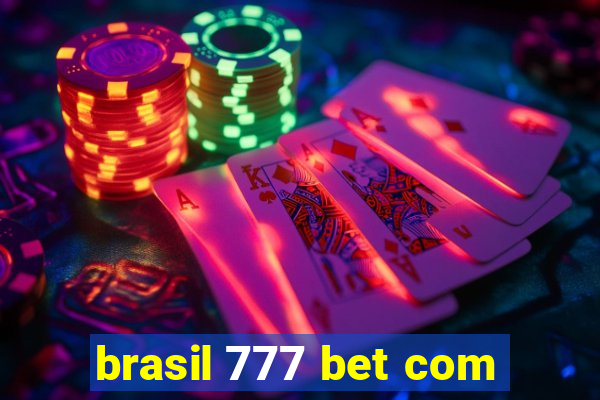 brasil 777 bet com