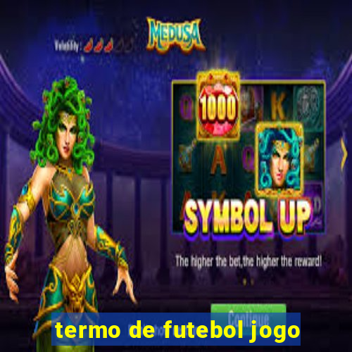 termo de futebol jogo