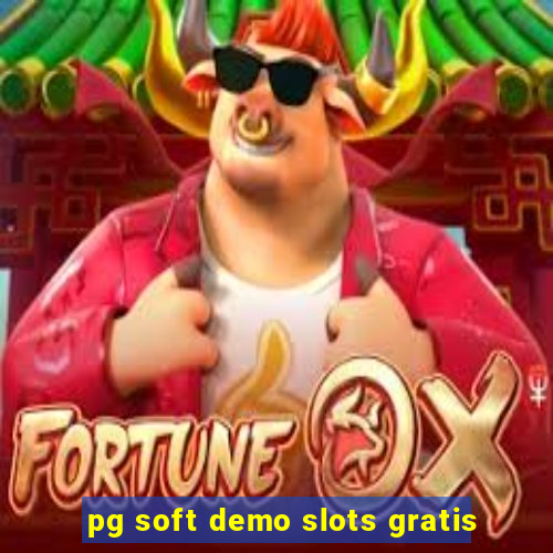 pg soft demo slots gratis