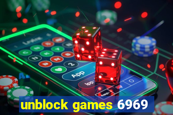 unblock games 6969