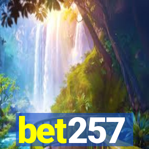 bet257