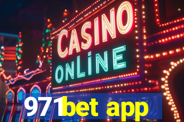 971bet app