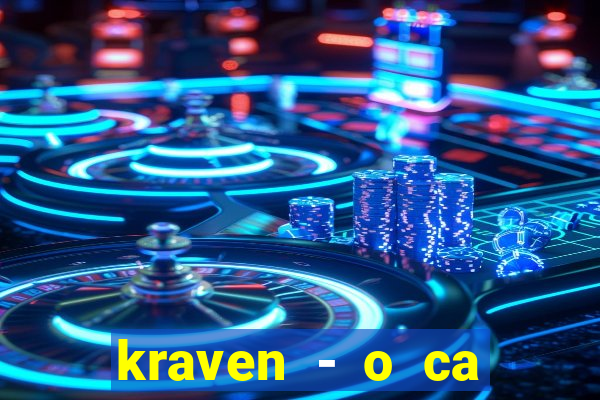 kraven - o ca ador filme completo dublado topflix