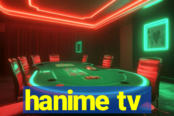 hanime tv