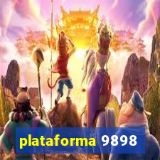 plataforma 9898