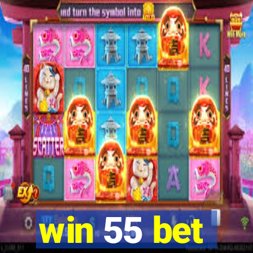 win 55 bet