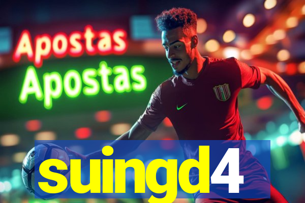 suingd4