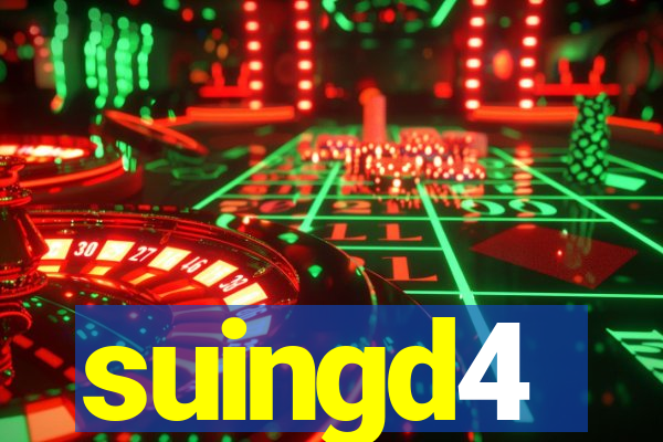 suingd4