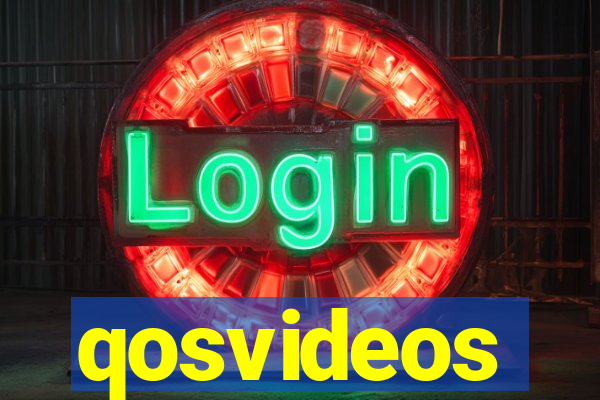 qosvideos