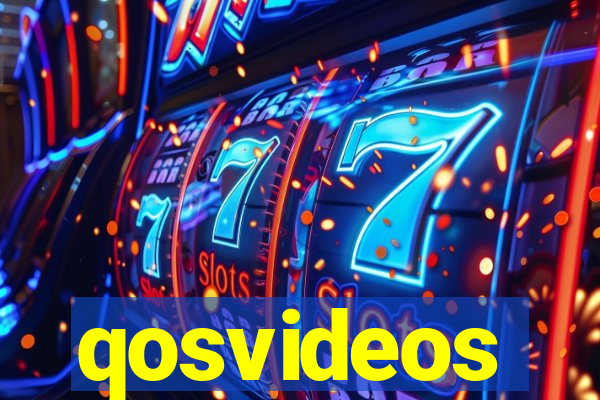 qosvideos