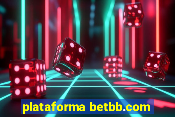 plataforma betbb.com