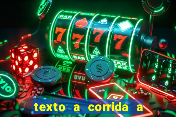 texto a corrida a lagarta lili