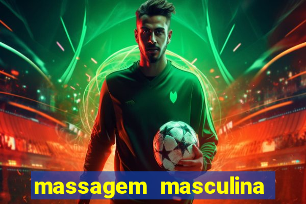 massagem masculina porto alegre