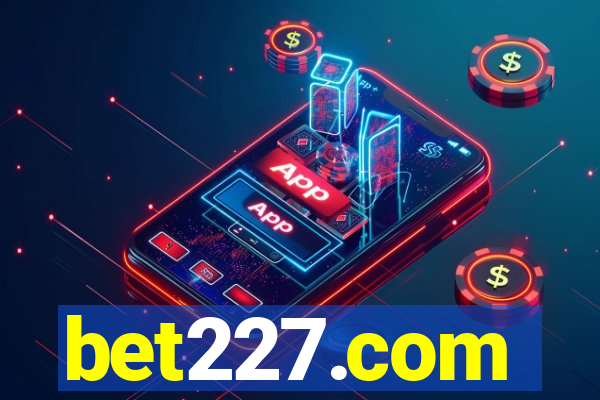 bet227.com