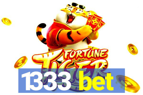 1333 bet