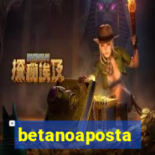 betanoaposta