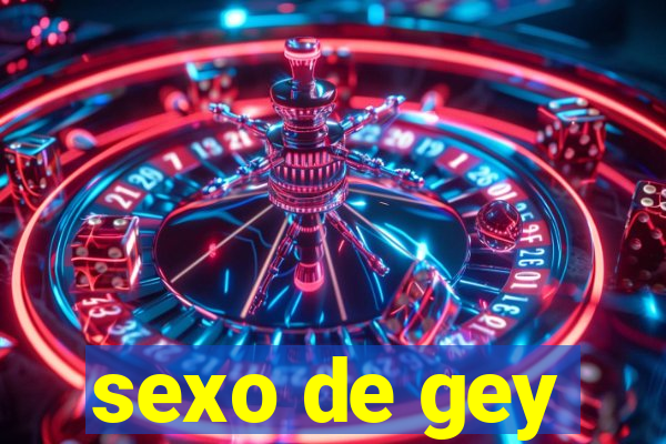 sexo de gey