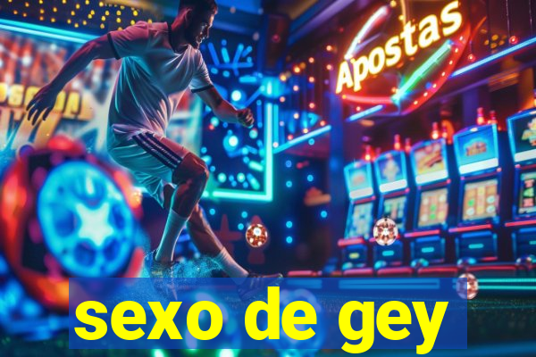 sexo de gey