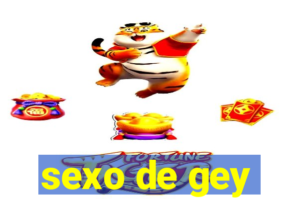 sexo de gey