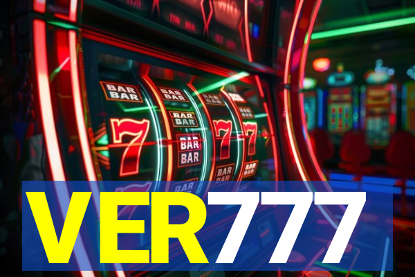 VER777