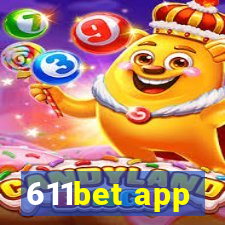 611bet app