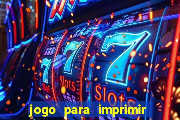 jogo para imprimir e montar