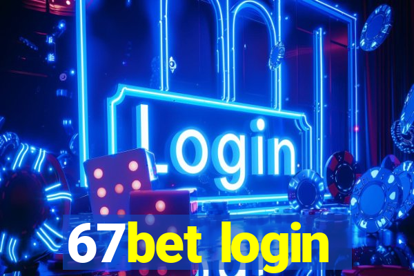 67bet login