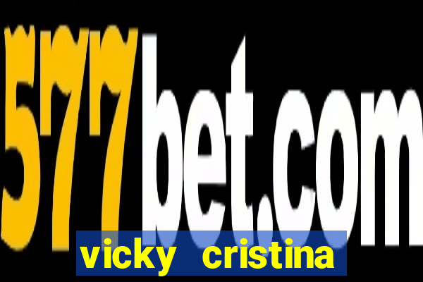 vicky cristina barcelona completo dublado