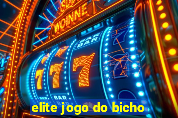 elite jogo do bicho