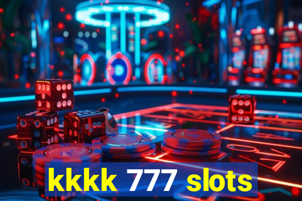 kkkk 777 slots