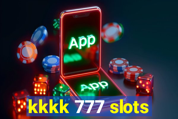 kkkk 777 slots