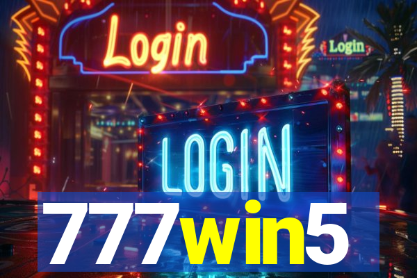 777win5