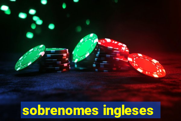 sobrenomes ingleses