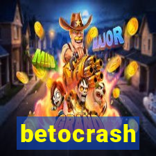 betocrash