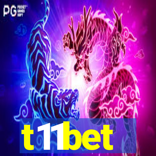 t11bet