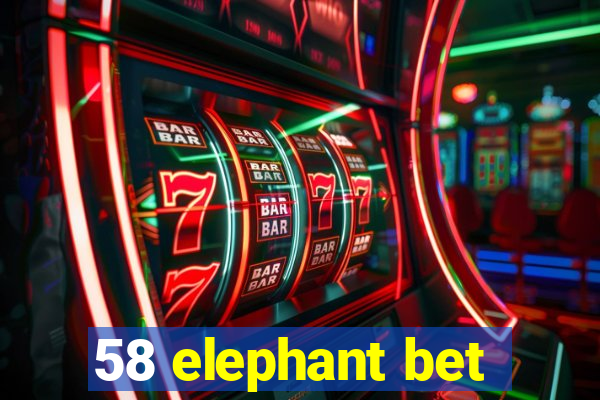 58 elephant bet