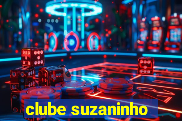 clube suzaninho