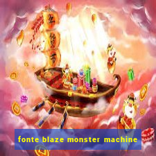 fonte blaze monster machine