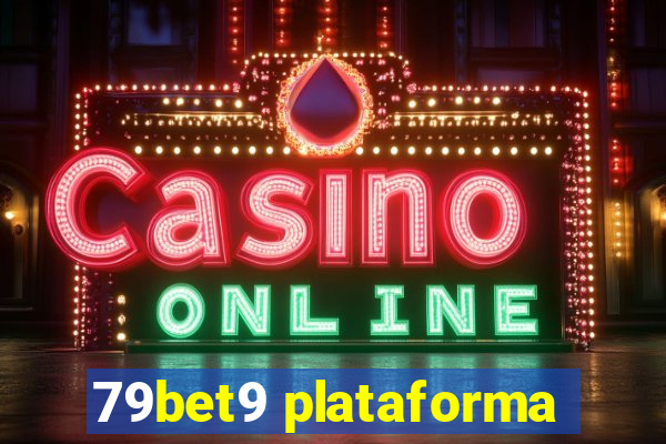 79bet9 plataforma