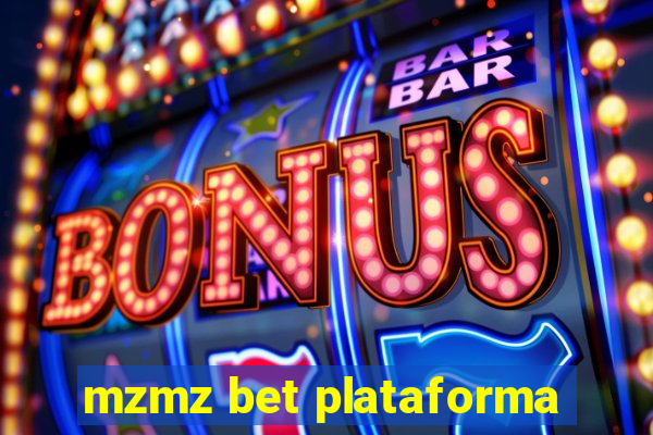 mzmz bet plataforma