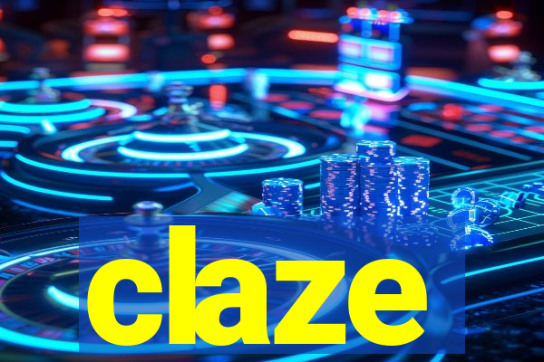 claze