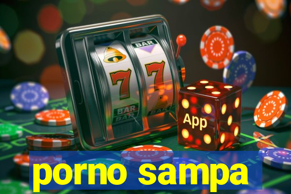 porno sampa